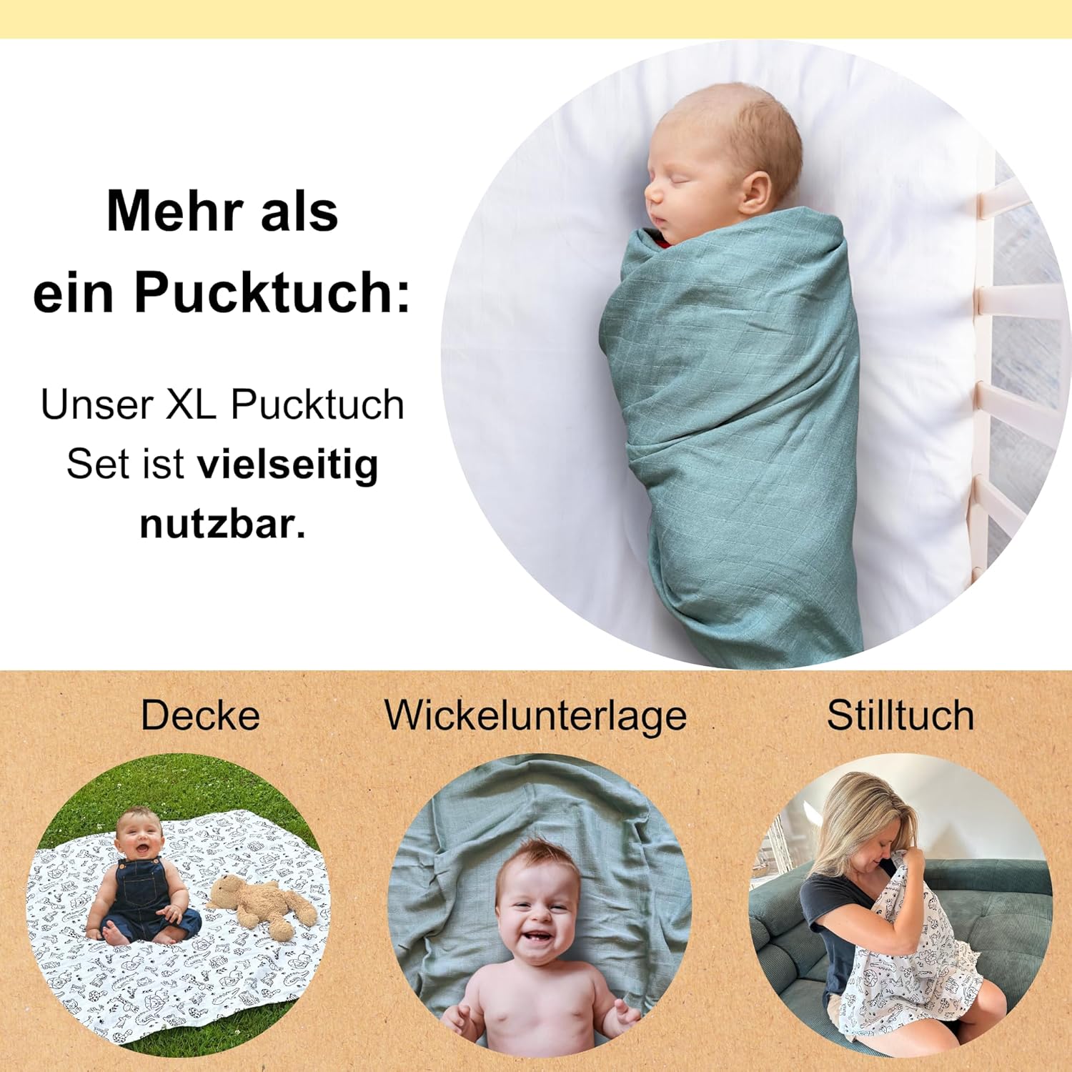 Ein Baby liegt eingewickelt in ein salbeifarbenes Pucktuch in einem runden Bildausschnitt. Links daneben steht der Text: ‚Mehr als ein Pucktuch: Unser XL Pucktuch Set ist vielseitig nutzbar.‘ Darunter drei runde Bilder: Ein Baby sitzt auf dem schwarzweiß bedruckten Tuch als Decke, ein Baby liegt auf einem salbeifarbenen Tuch als Wickelunterlage, und eine Frau nutzt das schwarzweiße Tuch als Stilltuch.