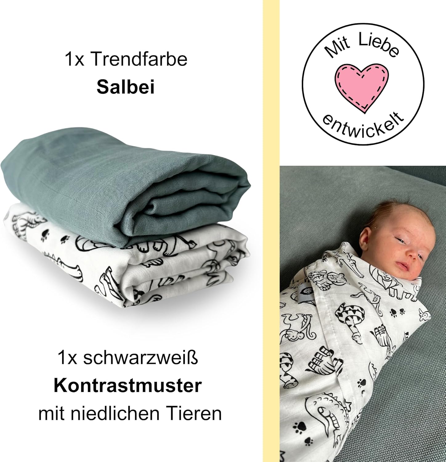 Zwei gefaltete Pucktücher liegen übereinander: oben ein Stoff in der Trendfarbe Salbei, darunter ein weißes Tuch mit schwarz gezeichneten Tiermotiven. Rechts daneben ist ein Baby in ein kontrastreich bedrucktes Tuch eingewickelt. Oben rechts steht ein Kreis mit einem pinken Herz und dem Text ‚Mit Liebe entwickelt‘. Links befinden sich die Texte: ‚1× Trendfarbe Salbei‘ und ‚1× schwarzweiß Kontrastmuster mit niedlichen Tieren‘